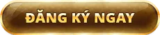 Đăng Ký Ngay
